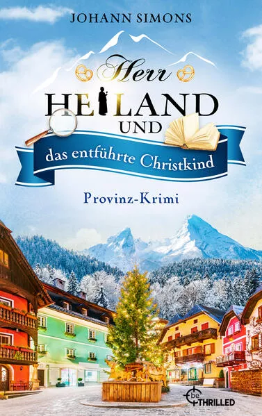 Cover: Herr Heiland und das entführte Christkind
