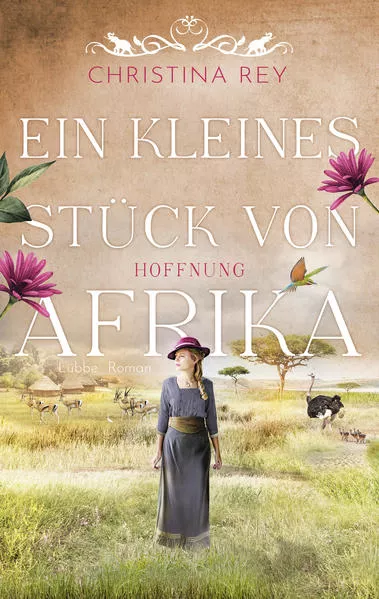 Cover: Ein kleines Stück von Afrika - Hoffnung