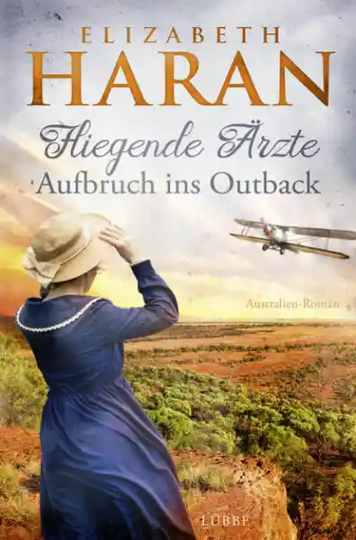 Cover: Fliegende Ärzte - Aufbruch ins Outback