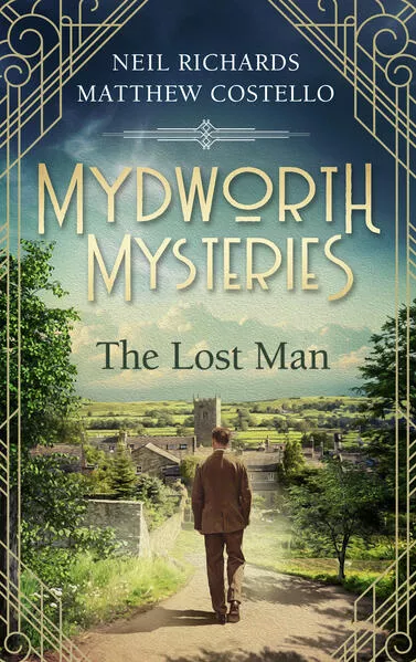 Cover: Mydworth Mysteries - The Lost Man