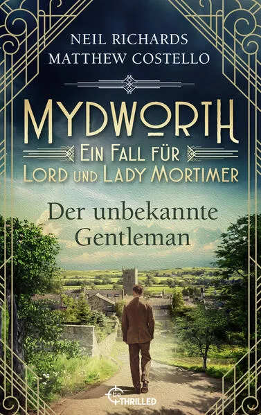 Cover: Mydworth - Der unbekannte Gentleman