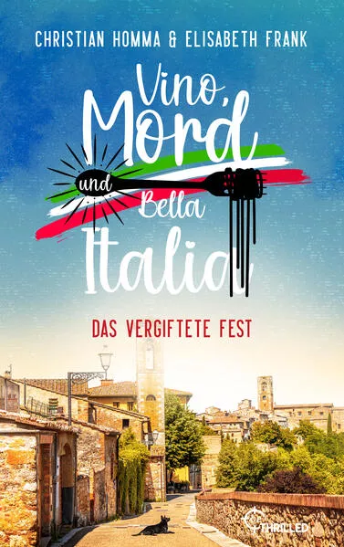 Vino, Mord und Bella Italia! Folge 1: Das vergiftete Fest</a>