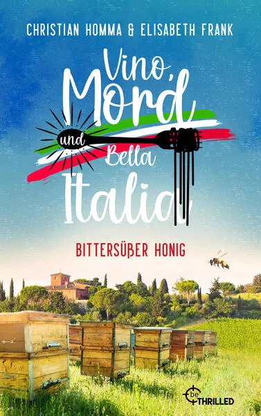 Cover: Vino, Mord und Bella Italia! Folge 3: Bittersüßer Honig