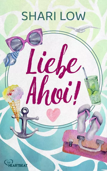 Cover: Liebe ahoi!