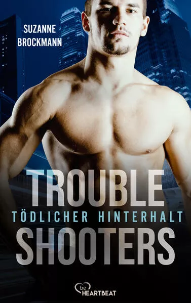 Troubleshooters - Tödlicher Hinterhalt</a>