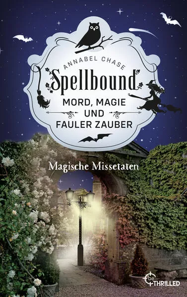 Cover: Spellbound - Magische Missetaten