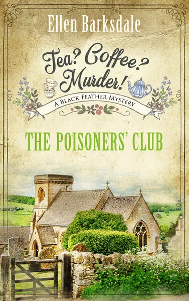 Cover: Tea? Coffee? Murder! - The Poisoners’ Club