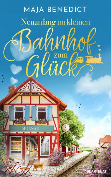 Cover: Neuanfang im kleinen Bahnhof zum Glück