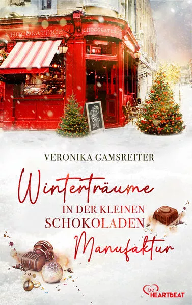 Cover: Winterträume in der kleinen Schokoladenmanufaktur