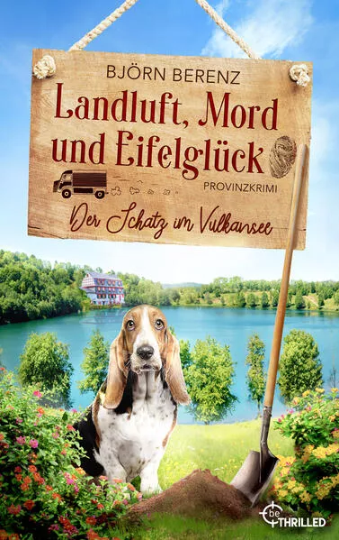 Landluft, Mord und Eifelglück: Der Schatz im Vulkansee</a>