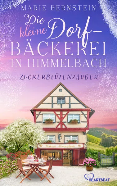 Cover: Die kleine Dorfbäckerei - Zuckerblütenzauber