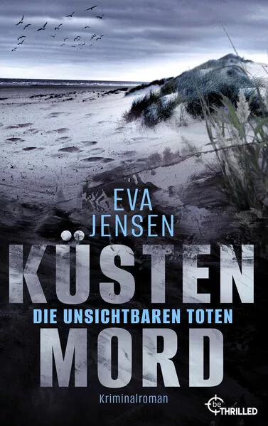 Cover: Küstenmord: Die unsichtbaren Toten