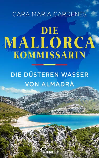 Cover: Die Mallorca-Kommissarin - Die düsteren Wasser von Almadrà