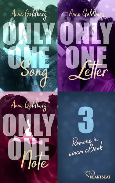 Only One Song | Only one Letter | Only One Note – 3 Romane in einem eBook!</a>