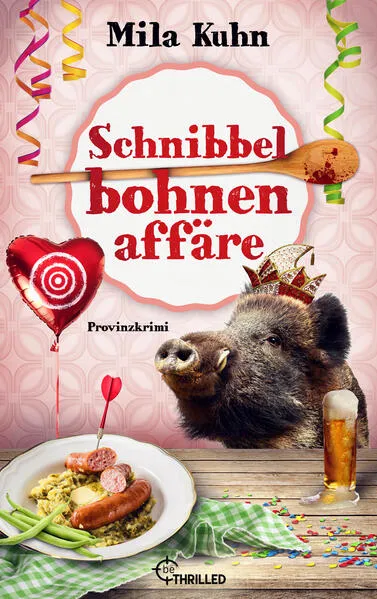 Schnibbelbohnenaffäre