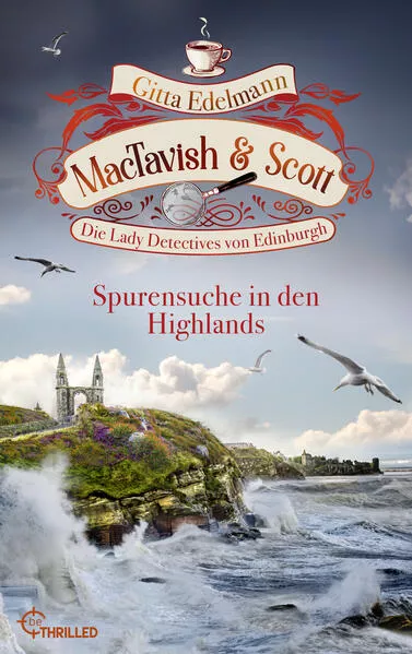 MacTavish & Scott - Spurensuche in den Highlands</a>