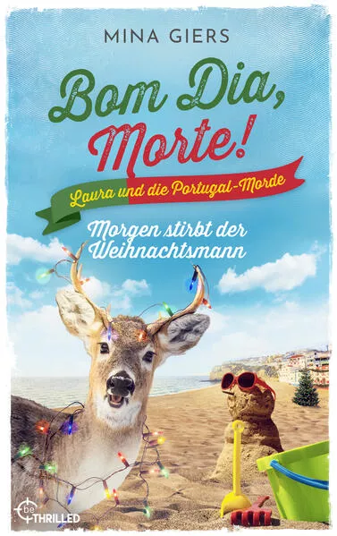 Cover: Bom Dia, Morte! - Morgen stirbt der Weihnachtsmann