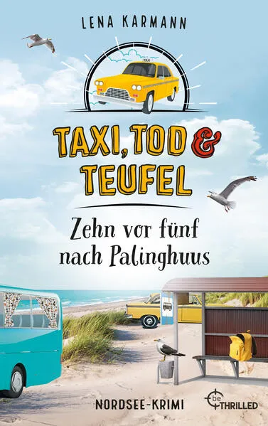 Cover: Taxi, Tod und Teufel - Zehn vor fünf nach Palinghuus