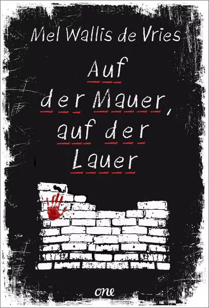 Cover: Auf der Mauer, auf der Lauer