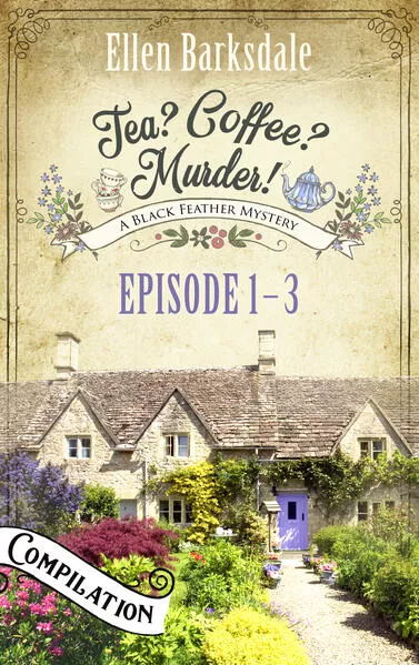 Cover: Tea? Coffee? Murder! - Episode 1-3