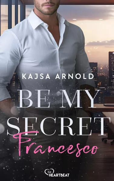 Be my Secret - Francesco