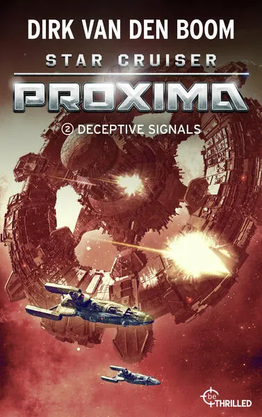 Star Cruiser Proxima - Deceptive Signals