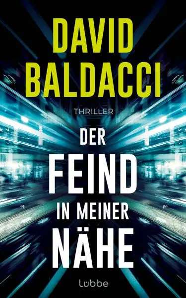 Der Feind in meiner Nähe