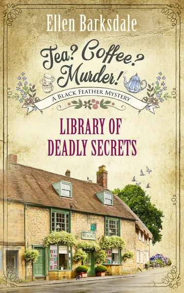 Tea? Coffee? Murder! - Library of Deadly Secrets