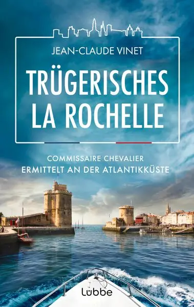 Cover: Trügerisches La Rochelle