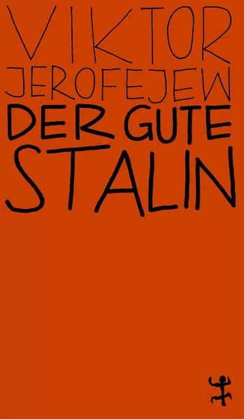 Cover: Der gute Stalin