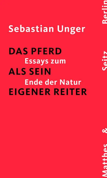 Cover: Das Pferd als sein eigener Reiter