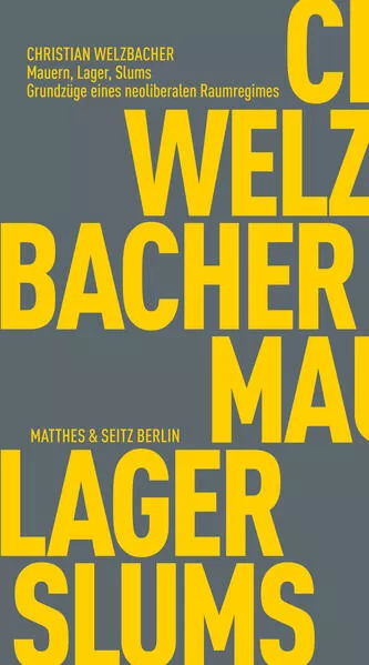 Cover: Mauern, Lager, Slums
