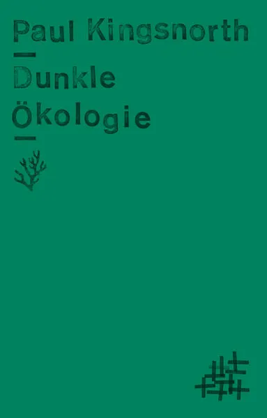 Cover: Dunkle Ökologie