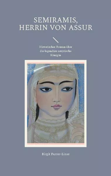 Cover: Semiramis, Herrin von Assur