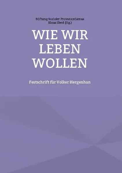 Cover: Wie wir leben wollen