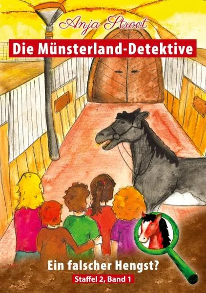 Die Münsterland-Detektive / Ein falscher Hengst?</a>