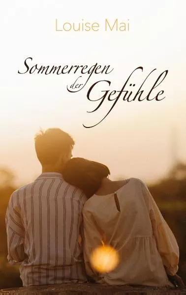 Cover: Sommerregen der Gefühle