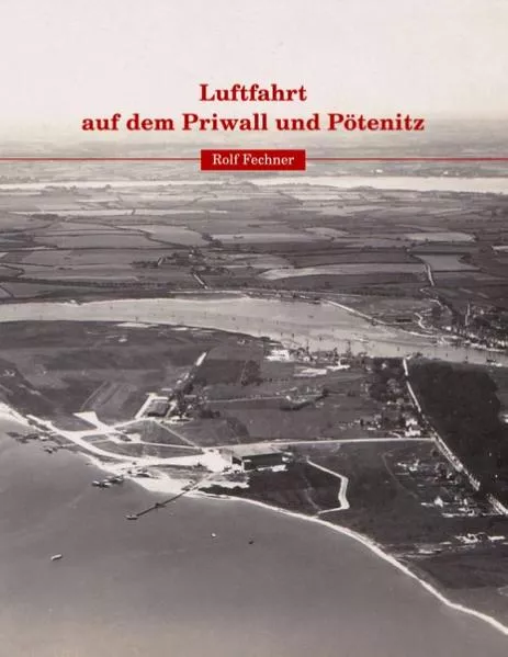 Cover: Luftfahrt auf dem Priwall und Pötenitz