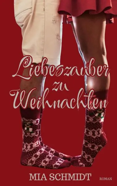 Cover: Liebeszauber zu Weihnachten