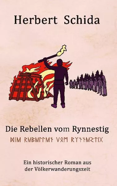 Cover: Die Rebellen vom Rynnestig