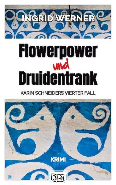 Flowerpower und Druidentrank</a>