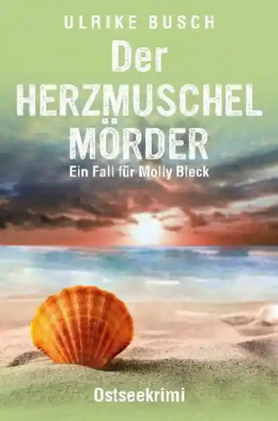 Cover: Der Herzmuschelmörder