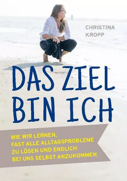 Cover: Das Ziel bin ich