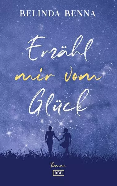 Cover: Erzähl mir vom Glück