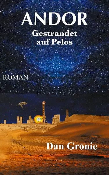 Cover: Andor - Gestrandet auf Pelos