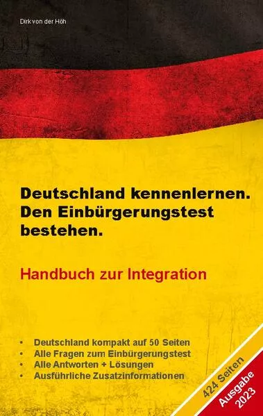 Cover: Deutschland kennenlernen. Den Einbürgerungstest bestehen.