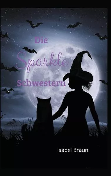 Cover: Die Sparkle Schwestern