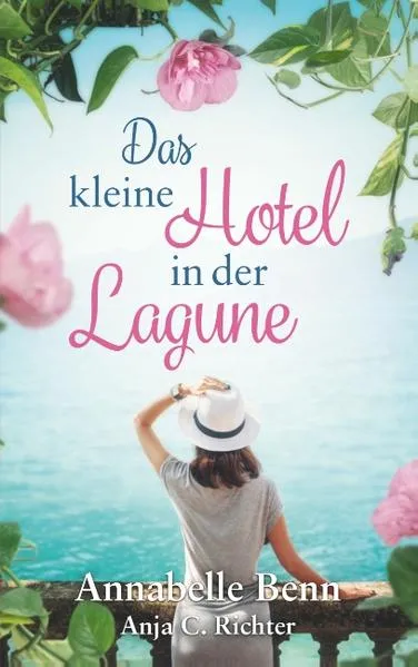 Cover: Das kleine Hotel in der Lagune