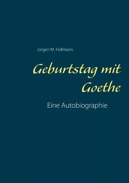 Cover: Geburtstag mit Goethe