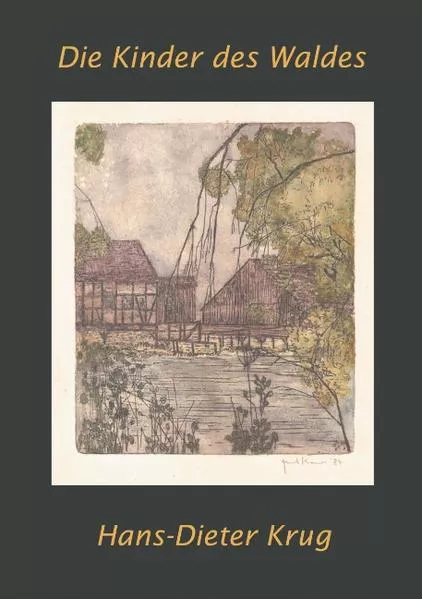 Cover: Die Kinder des Waldes